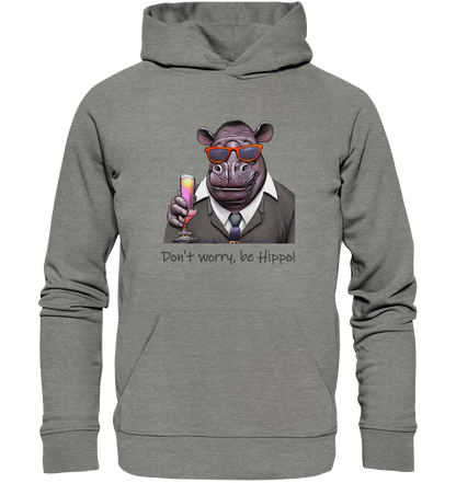 Organic Hoodie Mr Hippo - don't worry be Hippo