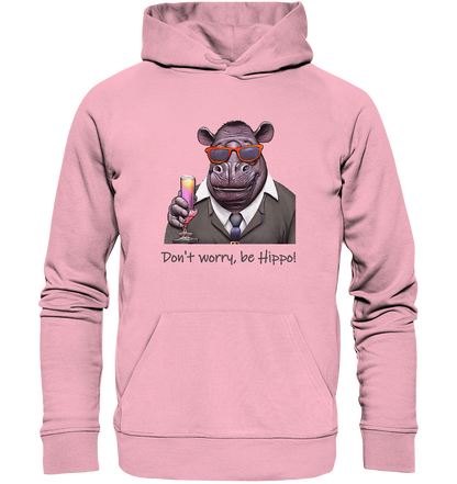 Organic Hoodie Mr Hippo - don't worry be Hippo