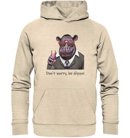 Organic Hoodie Mr Hippo - don't worry be Hippo